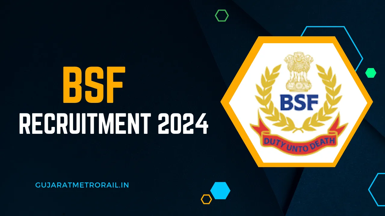 BSF Recruitment 2024